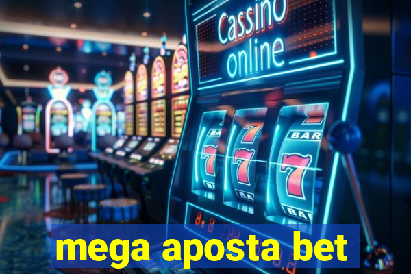 mega aposta bet